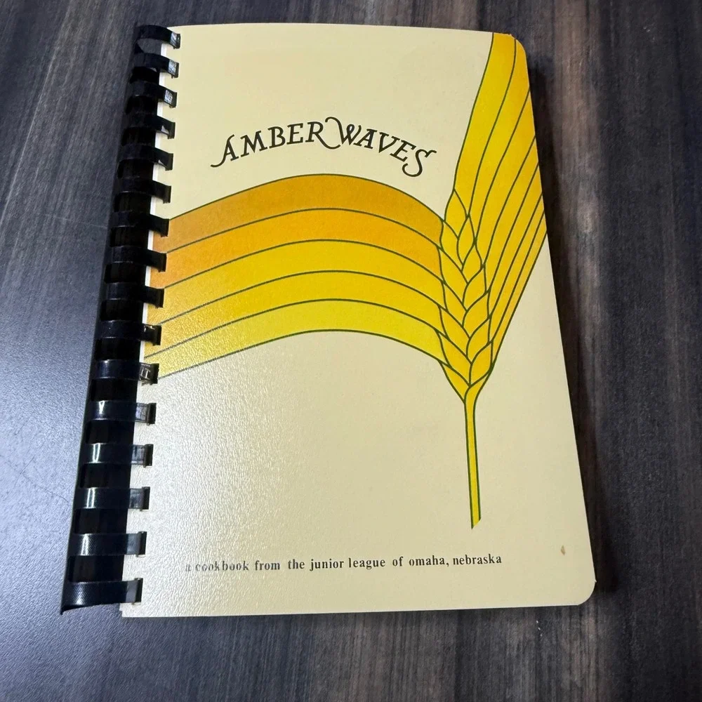 Amber Waves Cookbook Junior League of‎ Omaha Nebraska 1983 Spiral Bound